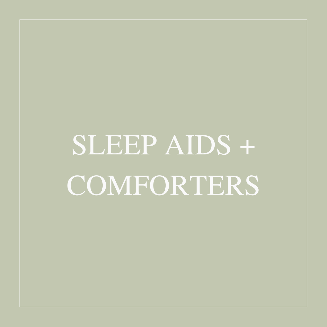 Sleep Aids + Comforters