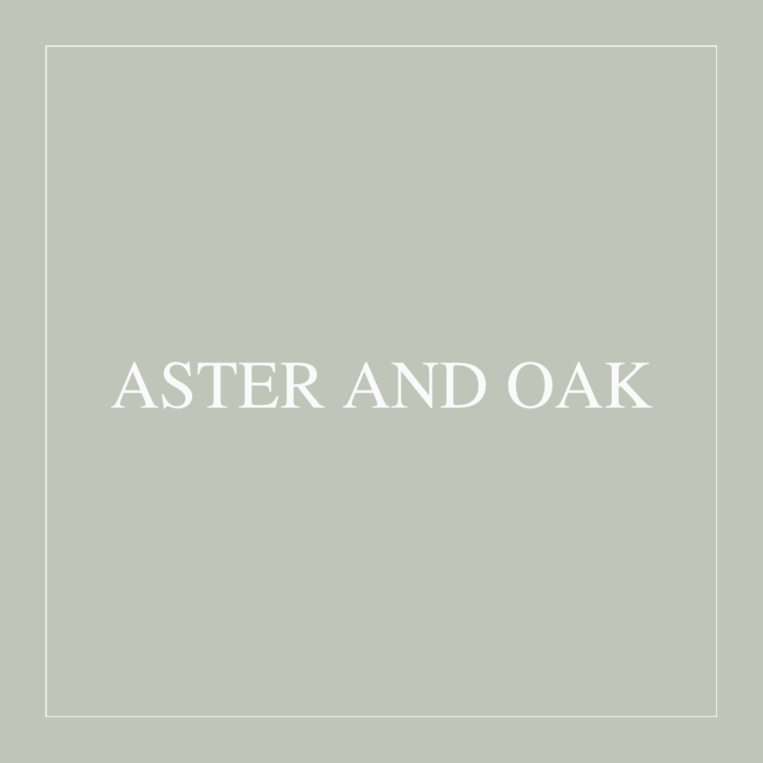 ASTER AND OAK